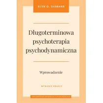 Długoterminowa psychoterapia psychodynamiczna. Wprowadzenie - Podręczniki dla szkół wyższych - miniaturka - grafika 1