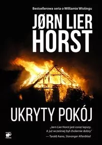 Jorn Lier Horst Seria o komisarzu Williamie Wistingu Tom 12 Ukryty pokój - Kryminały - miniaturka - grafika 4