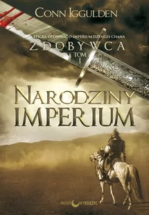 Papierowy Księżyc Narodziny Imperium. Cykl Zdobywca. Tom 1 LIT-41189 - Pamiętniki, dzienniki, listy - miniaturka - grafika 1