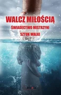 E-booki - religia - Walcz Miłością - miniaturka - grafika 1
