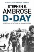 Pozostałe książki - Simon & Schuster Ltd Stephen E. Ambrose - D-Day - miniaturka - grafika 1