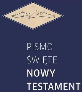 Biblia Poznańska Nowy Testament - oprawa niebieska 2022 - Religia i religioznawstwo - miniaturka - grafika 1