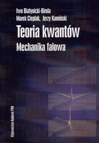 Teoria kwantów Mechanika falowa - Fizyka i astronomia - miniaturka - grafika 1