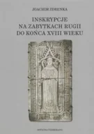 Książki o kulturze i sztuce - Inskrypcje na zabytkach Rugii do końca XVIII wieku - miniaturka - grafika 1