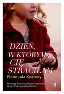 Powieści - Dzień, w którym cię straciłam - miniaturka - grafika 1