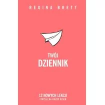 Insignis Twój dziennik - Regina Brett - Poradniki psychologiczne - miniaturka - grafika 1