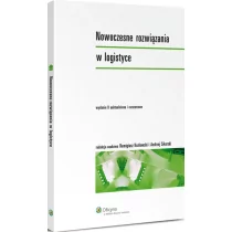 Kozłowski Remigiusz, Sikorski Andrzej Nowoczesne rozwiązania w logistyce - mamy na stanie, wyślemy natychmiast - Zarządzanie - miniaturka - grafika 1