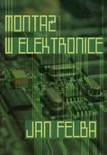 Technika - Montaż w elektronice - miniaturka - grafika 1
