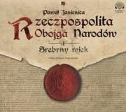 Audiobooki - historia - Aleksandria Rzeczpospolita obojga narodów. Srebrny wiek. Audiobook Paweł Jasienica - miniaturka - grafika 1