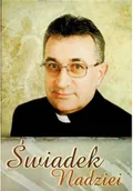Biografie i autobiografie - Świadek nadziei - miniaturka - grafika 1