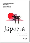 Przewodniki - Japonia. Subiektywny przewodnik nieokrzesanego gaijina po meandrach zaskakującej rzeczywistości - miniaturka - grafika 1