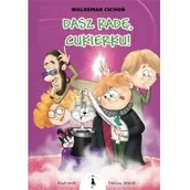 Wierszyki, rymowanki, piosenki - Dasz radę, Cukierku! - miniaturka - grafika 1