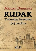 Historia Polski - Kudak Twierdza kresowa i jej okolice Nowa - miniaturka - grafika 1