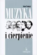 Książki o kulturze i sztuce - Muzyka i Cierpienie - miniaturka - grafika 1
