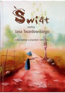Świat według Jana Twardowskiego - Poezja - miniaturka - grafika 1