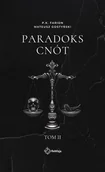 Literatura erotyczna - Paradoks Cnót. Tom 2 - P. K. Farion, Mateusz Gostyński - książka - miniaturka - grafika 1
