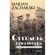 Historia świata - Zysk i S-ka Operacja Reichswehra - Marian Zacharski - miniaturka - grafika 1