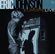  Europe Live (Eric Johnson) (CD / Album)