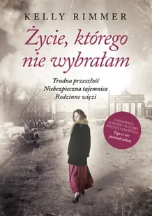 Życie, którego nie wybrałam - Znak Horyzont - Romanse - miniaturka - grafika 1