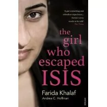 The Girl Who Escaped ISIS - Hoffmann Andrea, Khalaf Farida - Książki o muzyce - miniaturka - grafika 1