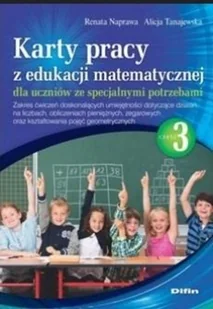 Karty pracy z edukacji matematycznej dla uczniów ze specjalnymi potrzebami Część 3 Naprawa Renata Tanajewska Alicja - Książki edukacyjne - miniaturka - grafika 2