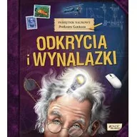 Książki edukacyjne - Jedność PAMIĘTNIK NAUKOWY PROFESORA GENIUSZA ODKRYCIA I WYNALAZKI praca zbiorowa - miniaturka - grafika 1