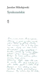 Jarosław Mikołajewski Syrakuzanskie - Powieści i opowiadania - miniaturka - grafika 1