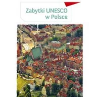 Albumy krajoznawcze - Multico Zabytki UNESCO w Polsce - Lista kilkunastu obiektów - Barbara Odnous - miniaturka - grafika 1