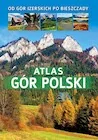 Książki podróżnicze - Atlas gór Polski. Od gór Izerskich po Bieszczady - miniaturka - grafika 1