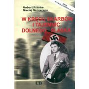 Historia Polski - CB Primke Robert, Szczerepa Maciej W kręgu skarbów i tajemnic Dolnego Śląska + CD - miniaturka - grafika 1