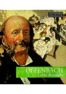 Książki o kulturze i sztuce - Mistrzowie muzyki klasycznej Offenbach lekka rozrywka z CD - miniaturka - grafika 1