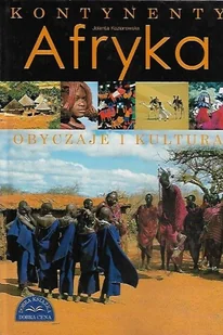 Afryka Obyczaje i kultura - Historia świata - miniaturka - grafika 1