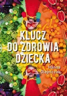 E-booki - nauka - Klucz do zdrowia dziecka - miniaturka - grafika 1
