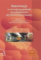 Ekonomia - Innowacje w rozwoju gospodarki i przedsiębiorstw: siły motoryczne i bariery - miniaturka - grafika 1