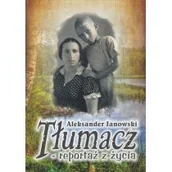 Felietony i reportaże - Psychoskok Tłumacz reportaż z życia - Aleksander Janowski - miniaturka - grafika 1