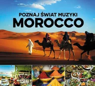 Inna muzyka - zbiorowa Praca Poznaj Świat Muzyki - Morocco zbiorowa Praca - miniaturka - grafika 1