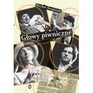 Wywiady - Wydawnictwo Literackie Głowy piwniczne - Wacław Krupiński - miniaturka - grafika 1