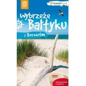 Przewodniki - Bezdroża Wybrzeże Bałtyku i Bornholm Travelbook W 1 - Magdalena Bażela, Peter Zralek - miniaturka - grafika 1