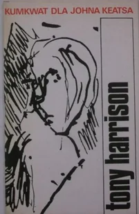 Kumkwat dla Johna Keatsa - Poezja - miniaturka - grafika 1