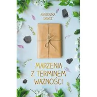 Klasyka - MARZENIA Z TERMINEM WAŻNOŚCI Agnieszka Dydycz - miniaturka - grafika 1