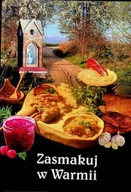 Książki kucharskie - Zasmakuj w warmii - miniaturka - grafika 1