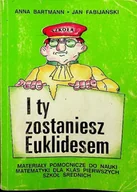 Podręczniki dla liceum - I ty zostaniesz Euklidesem - miniaturka - grafika 1
