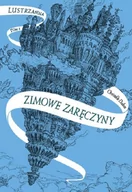 Horror, fantastyka grozy - Entliczek Lustrzanna. Tom 1. Zimowe zaręczyny Christelle Dabos - miniaturka - grafika 1