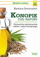 E-booki - kuchnia i diety - Konopie cud natury Zdrowotne zastosowanie nasion i oleju konopnego Barbara Simonsohn - miniaturka - grafika 1