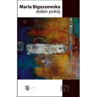 Poezja - FORMA Jeden pokój - Maria Bigoszewska - miniaturka - grafika 1