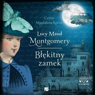 Błękitny zamek - Audiobooki - literatura piękna Błękitny zamek - Audiobooki - literatura piękna - miniaturka - grafika 1