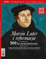 E-booki - nauka - Pomocnik Historyczny. Marcin Luter i reformacja - miniaturka - grafika 1