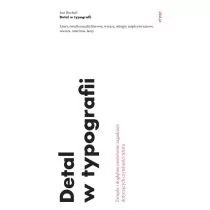 DETAL W TYPOGRAFII ZWIĘZŁE I DOGŁĘBNE OMÓWIENIE ZAGADNIEŃ DOTYCZĄCYCH CZYTELNOŚCI TEKSTU Jost Hochuli - Nauka - miniaturka - grafika 1