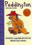 Paddington Wybór najciekawszych przygód misia - Książki edukacyjne - miniaturka - grafika 1