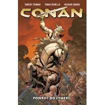 Powrót do Cymerii. Conan. Tom 3